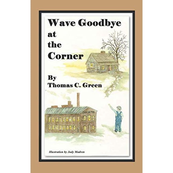 Pre-Owned Wave Goodbye at the Corner Paperback