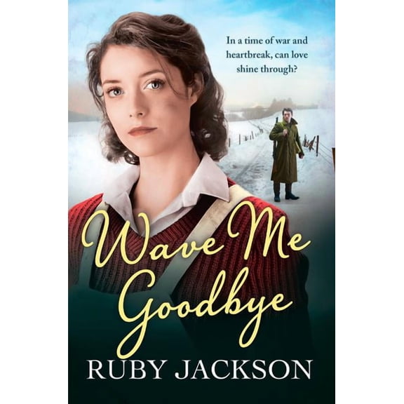 Wave Me Goodbye, (Paperback)