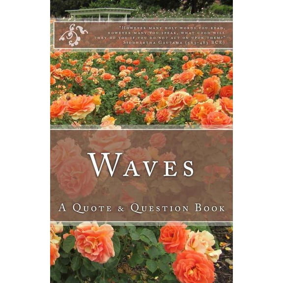 Waves: A Quote & Question Book, (Paperback)