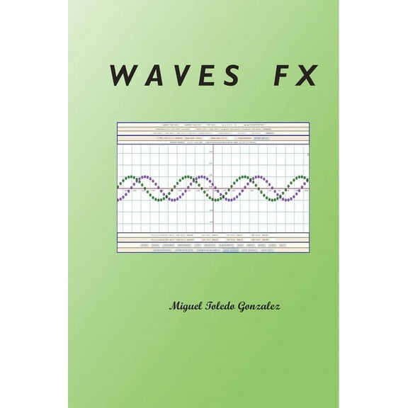 Waves FX, (Paperback)