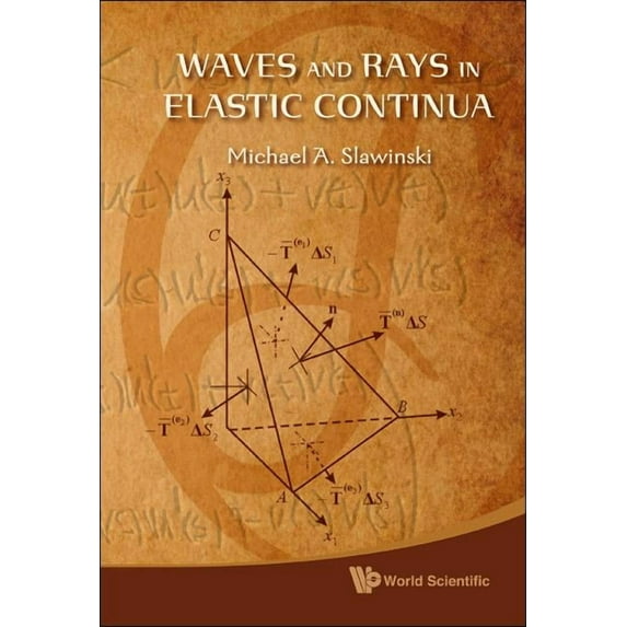 Waves & Rays in Elastic Continua, (Hardcover)