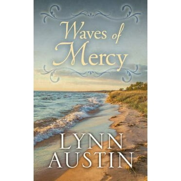 Pre-Owned Waves of Mercy (Hardcover) 1410494926 9781410494924