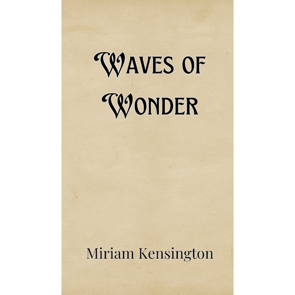 Waves of Wonder, (Hardcover)