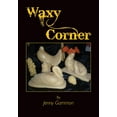 thumbnail image 1 of Waxy Corner (Paperback), 1 of 1