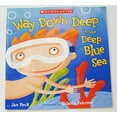 thumbnail image 1 of Pre-Owned Way Down Deep in the Deep Blue Sea (Paperback) 0439875447 9780439875448, 1 of 1