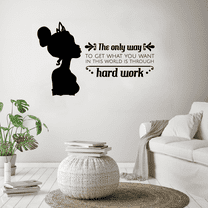 The Only Way To Get What You Want In This World Is Through Hard Work - Life Quote Princess Tiana Silhouette Vinyl Wall Art Sticker Decal Home Room Kids Bedroom Classroom Decor Nursery Size(6x10 inch)