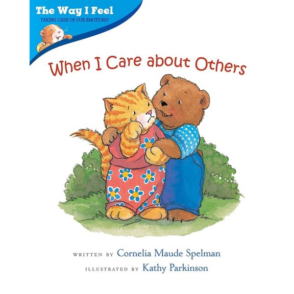 Way I Feel Books When I Care about Others, (Paperback)
