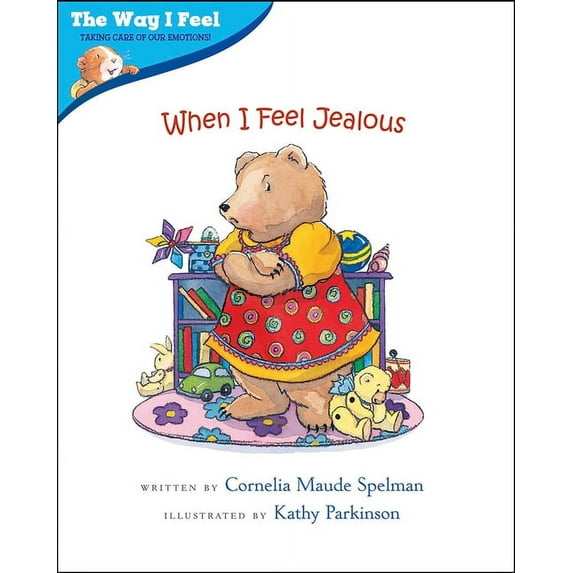 Way I Feel Books When I Feel Jealous, (Paperback)