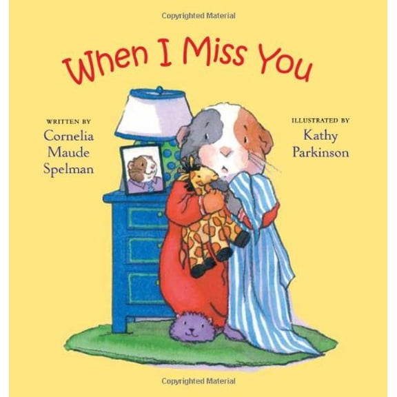 Pre-Owned When I Miss You (Board book) 0807589047 9780807589045