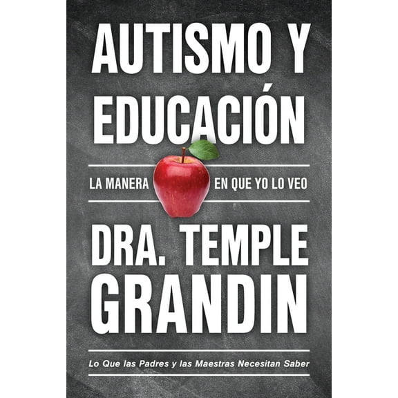 Way I See It Autismo Y Educacin / Autism and Education: La Manera En Que Yo Lo Veo, (Paperback)