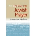 thumbnail image 1 of Way Into-- The Way Into Jewish Prayer, (Paperback), 1 of 1