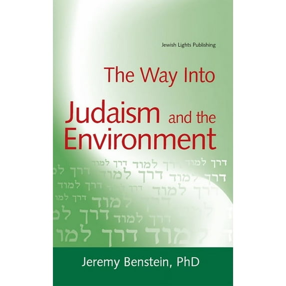 Way Into The Way Into Judaism and the Environment, Book 6, (Hardcover)