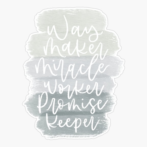 Way Maker 4 Sticker