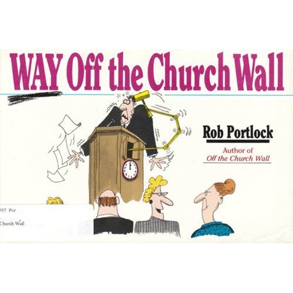 Pre-Owned Way Off the Church Wall (Paperback) 0830812814 9780830812813