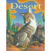 Way Out in the Desert (Hardcover)