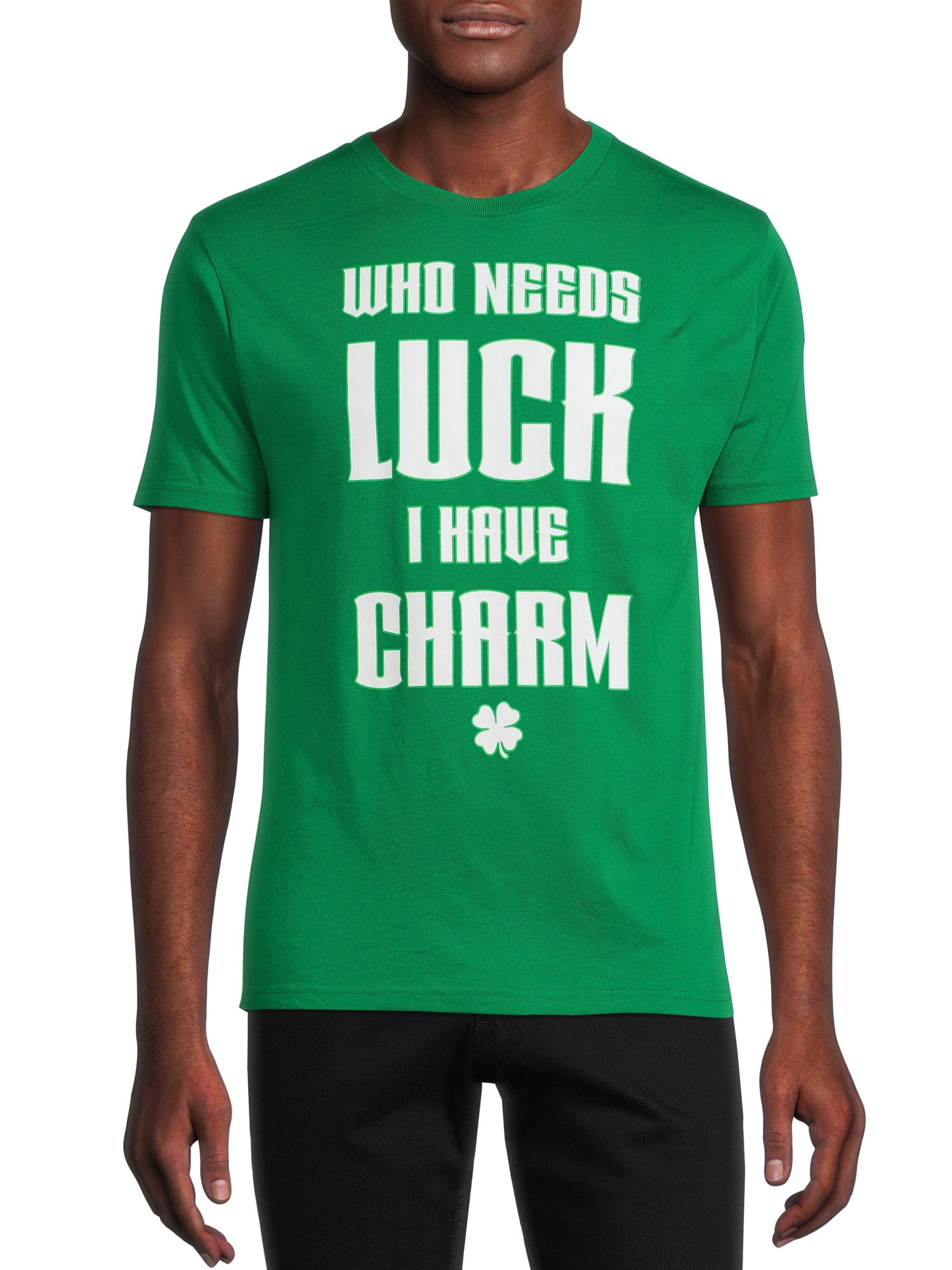 Way To Celebrate St Patricks Day Men s Big Men s Who Needs Luck