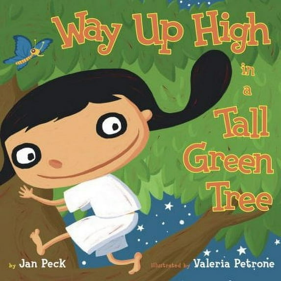 Way Up High in a Tall Green Tree (Hardcover)