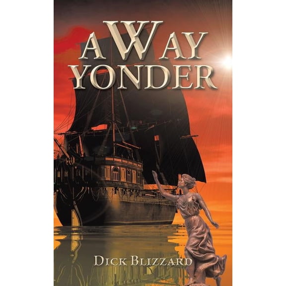 A Way Yonder, (Paperback)