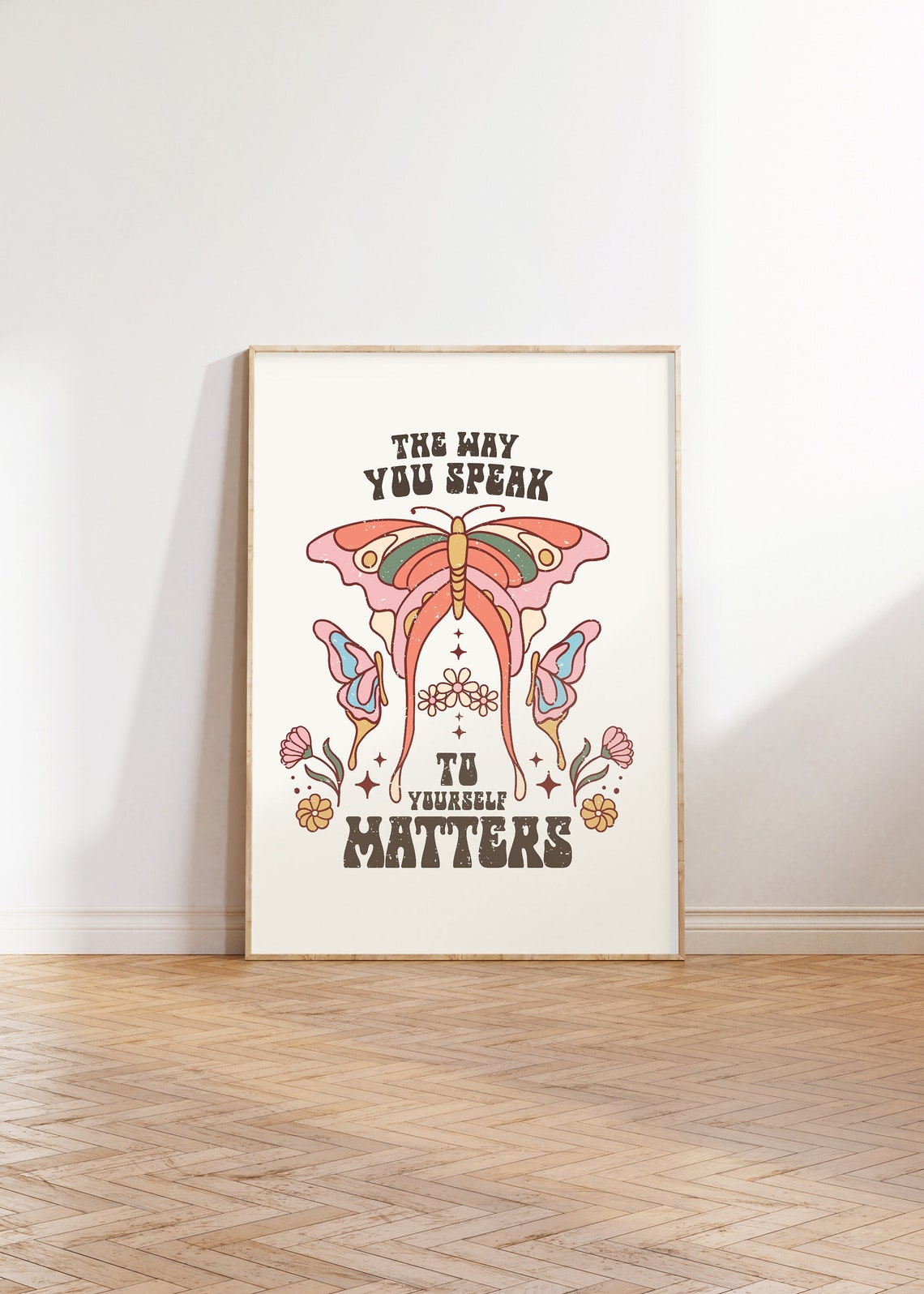 The Way You Speak To Yourself Matters, Mental Health Print, Positive ...