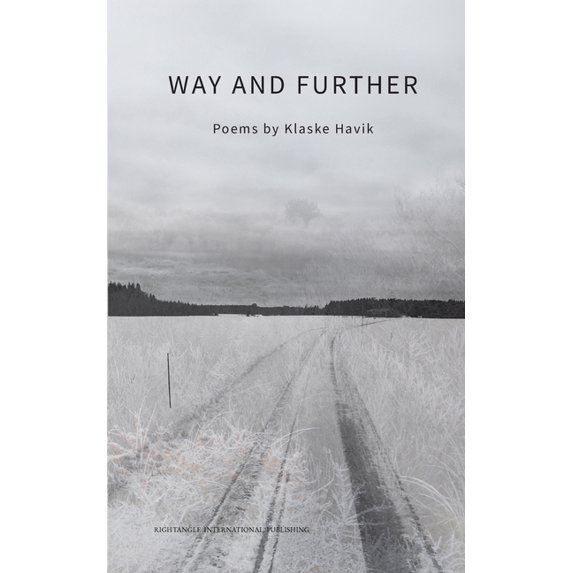 Way and Further: Poems (Paperback)