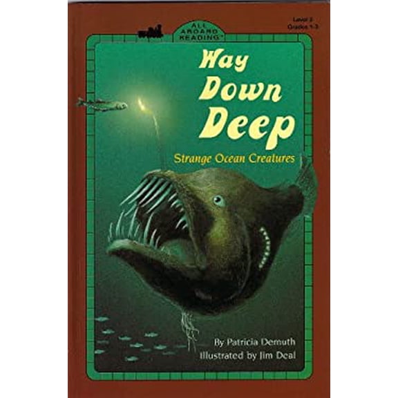 Pre-Owned Way down Deep : Strange Ocean Creatures 9780448408521 Used
