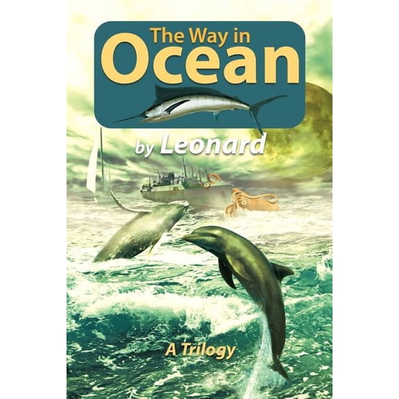Way in Ocean : A Trilogy