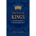 thumbnail image 1 of Pre-Owned Way of Kings: Ancient Wisdom for the Modern Man Paperback, 1 of 1