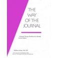 thumbnail image 1 of Pre-Owned The Way of the Journal: A Journal Therapy Workbook for Healing (Paperback) 0962916420 9780962916427, 1 of 1