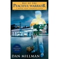 thumbnail image 1 of Way of the Peaceful Warrior: A Book That Changes Lives, (Paperback), 1 of 1