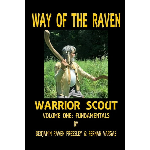 Way of the Raven Warrior Scout Volume One