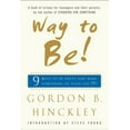thumbnail image 1 of Way to Be!: Nine Ways to Be Happy and Make Something of Your Life, (Hardcover), 1 of 1