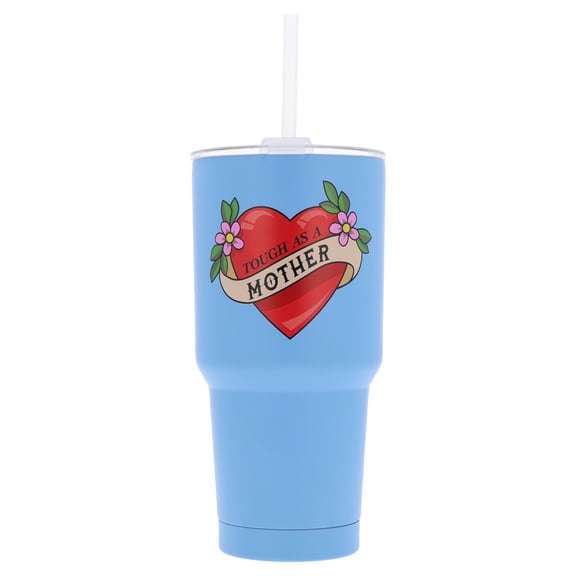 Tough as a Mother Stainless Steel Tumbler with Straw, Blue, 32 oz, Mother's Day by Way To Celebrate