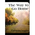 thumbnail image 1 of The Way to Go Home, (Paperback), 1 of 1
