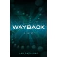 thumbnail image 1 of Pre-Owned Wayback (Paperback) 1933204877 9781933204871, 1 of 1