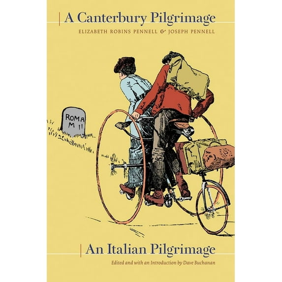 Wayfarer: A Canterbury Pilgrimage / An Italian Pilgrimage (Paperback)