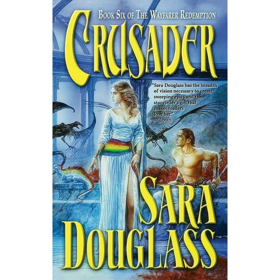Wayfarer Redemption: Crusader : Book Six of 'The Wayfarer Redemption' (Series #6) (Paperback)