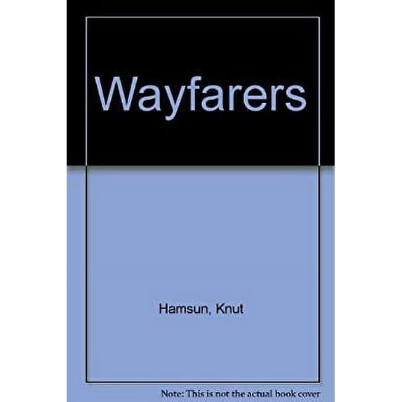 Pre-Owned Wayfarers (Hardcover) 9780374286729