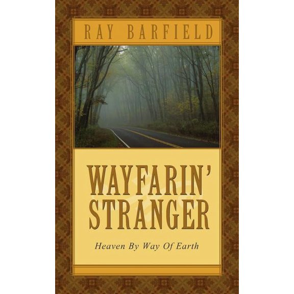Wayfarin' Stranger, (Paperback)
