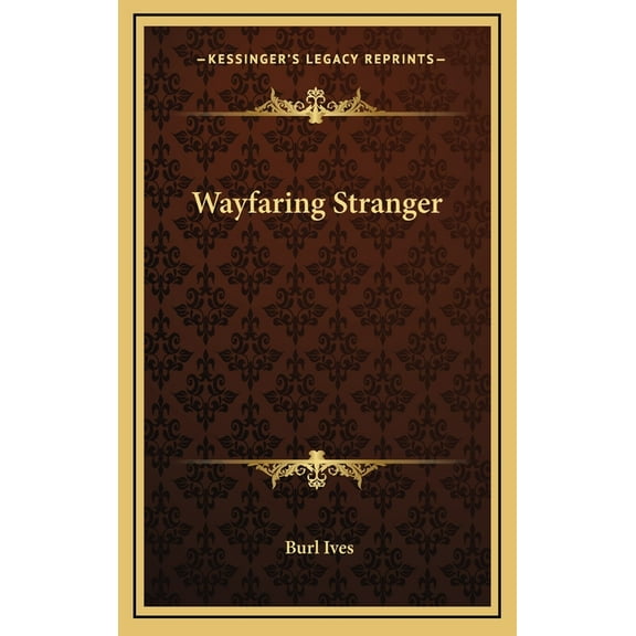 Wayfaring Stranger (Hardcover)