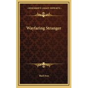 Wayfaring Stranger Hardcover