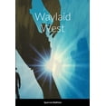 thumbnail image 1 of Waylaid West, (Paperback), 1 of 1