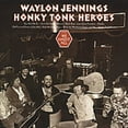 thumbnail image 1 of Waylon Jennings - Honky Tonk Heroes - Music & Performance - CD, 1 of 1