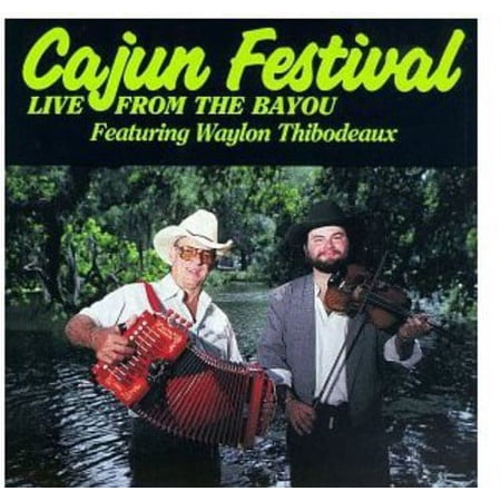 Waylon Thibodeaux - Cajun Festival - Music & Performance - CD