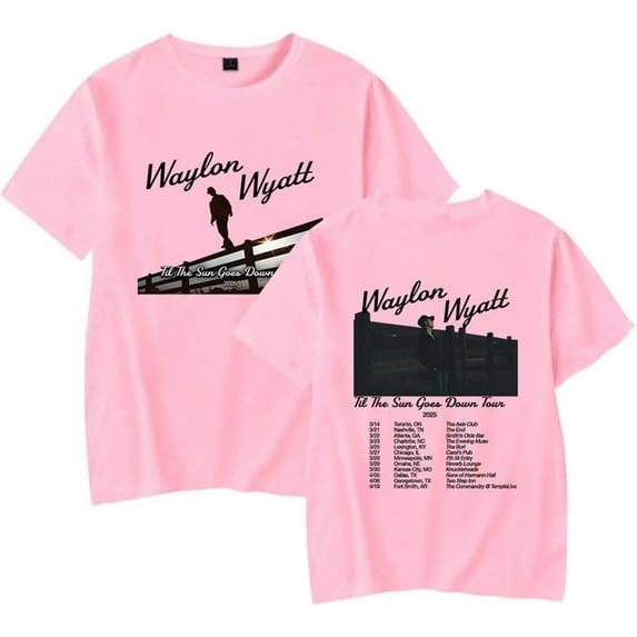 Waylon Wyatt Til The Sun Goes Down 2025 Tour Merch Short Sleeve T-shirt Unisex Fashion Crew Neck Top