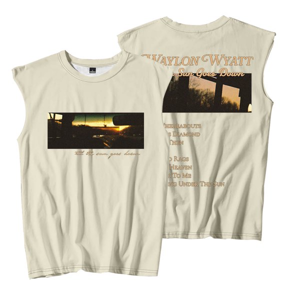 Waylon Wyatt Til The Sun Goes Down Merch Sleeveless T-Shirts Summer Unisex Fashion Streetwear Tee
