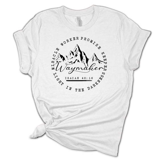Waymaker Isaiah 42:16 Unisex Ladies Design Christian T-shirt Graphic Tee-White-medium
