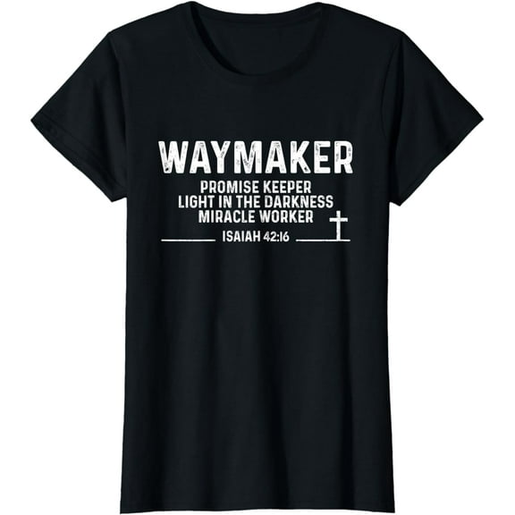 Waymaker Promise Keeper Miracle Worker Christian Jesus God T-Shirt