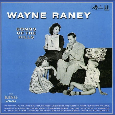 Wayne Raney - Songs of the Hills - Music & Performance - CD