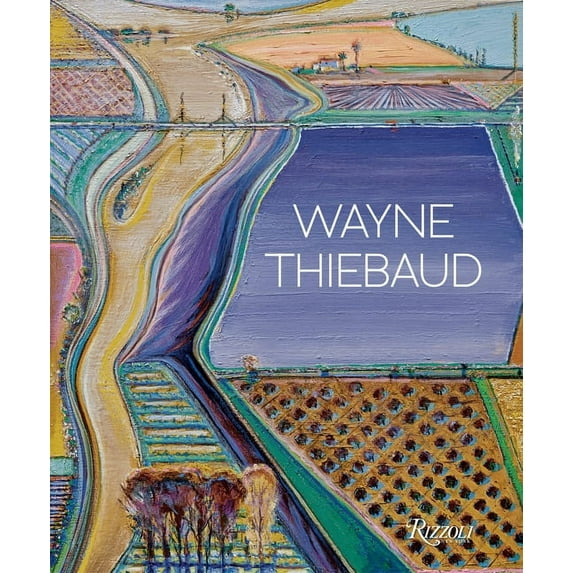 Wayne Thiebaud : Updated Edition (Hardcover)