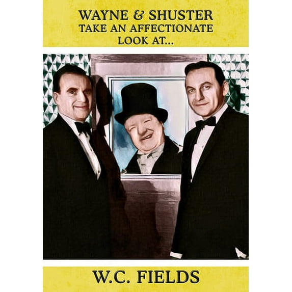 Wayne and Shuster Take an Affectionate Look at W.C. Fields (DVD), Reel Vault, Music & Performance